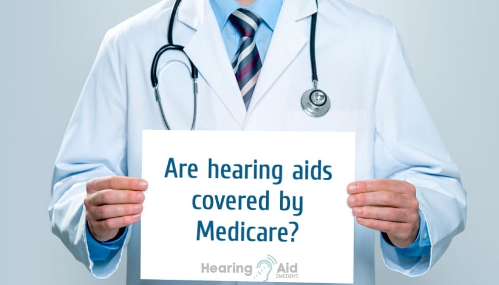 Does Medi-Cal Cover Hearing Aids